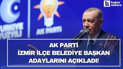 AK Parti İzmir ilçe belediye başkan adaylarını açıkladı!