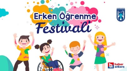 Ankara Büyükşehir Belediyesi duyurdu! Erken Öğrenme Çocuk Festivali başlıyor