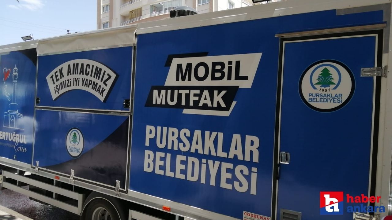 Pursaklar Belediyesi Mobil Mutfak uygulamasını duyurdu!