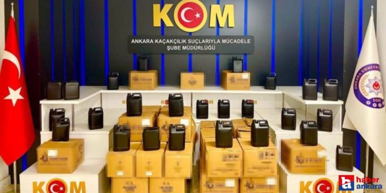 Ankara'da kaçakçılıkla mücadele operasyonu! 3,5 ton etil alkol ele geçirildi