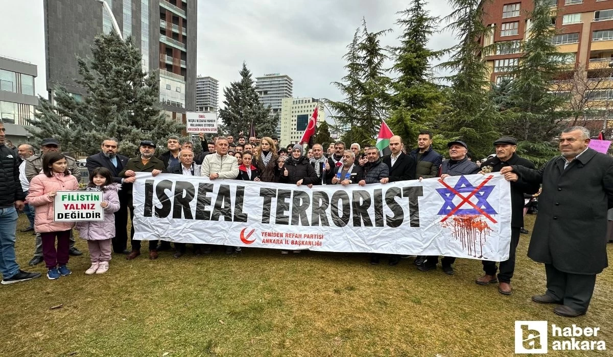 Yeniden Refah Partisi Ankara'da İsrail'in Gazze'deki saldırılarını protesto etti!