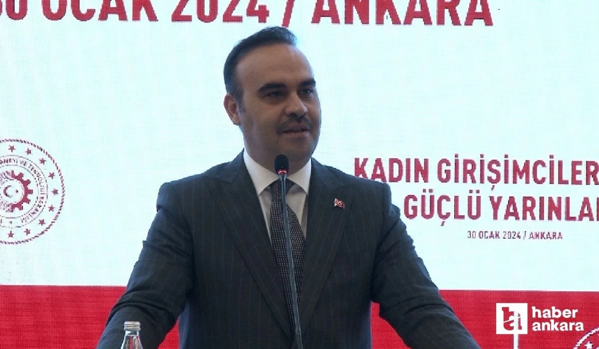 Sanayi ve Teknoloji Bakanı Kacır'dan kadın girişimcilere destek açıklaması