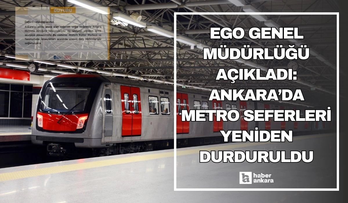 Ankara 2 Mayıs metro çalışacak mı metrolar neden çalışmıyor?
