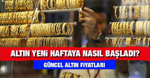 Altın yeni haftaya nasıl başladı? 20 Haziran gram altın, çeyrek altın fiyatları