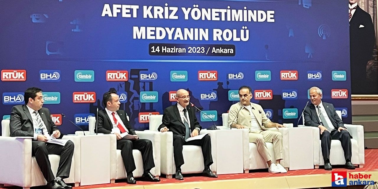 Ankara'da Afet Kriz Yönetiminde Medyanın Rolü Paneli! Çok sayıda isim katıldı