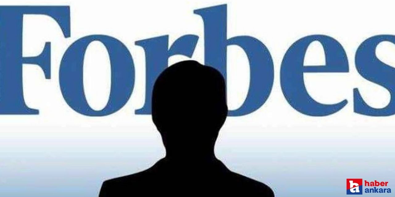 Türkiye'nin en zenginleri. Forbes Dergisi açıkladı