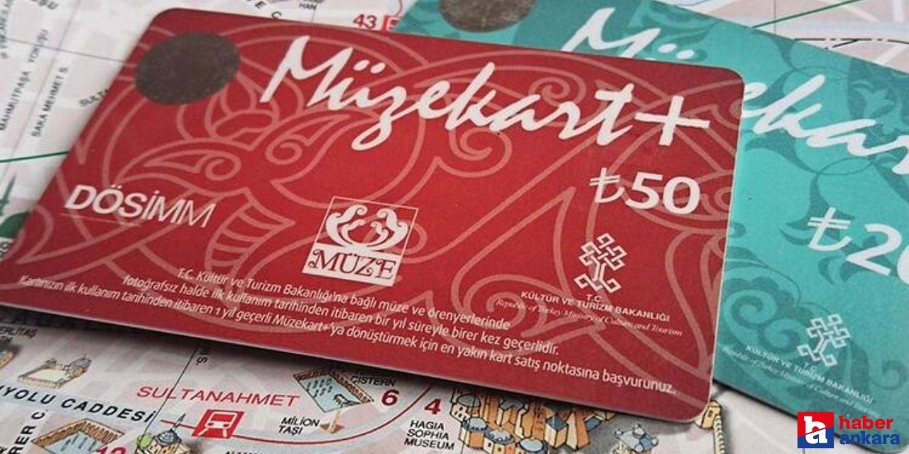 Müze kartı almak isteyenlerin dikkatine! Detaylar belli oldu