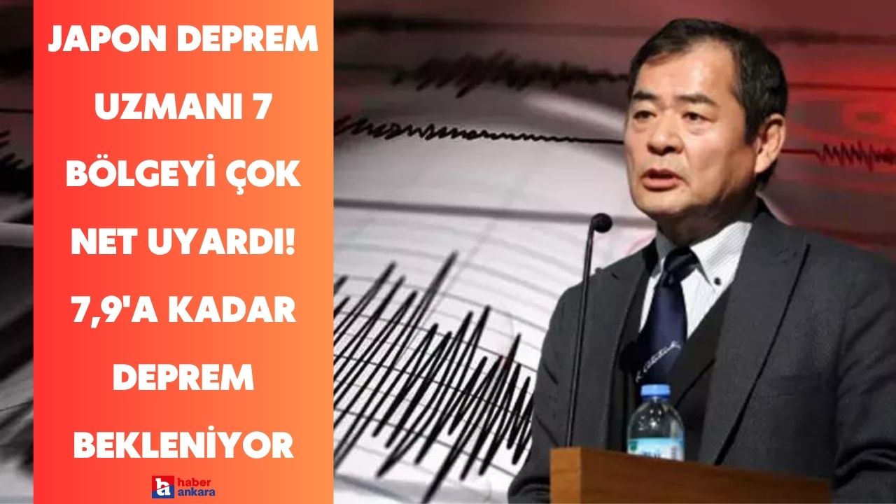 Japon deprem uzmanı 7 bölgeyi çok net uyardı! 7,9'a kadar deprem bekleniyor yumuşak zemine dikkat