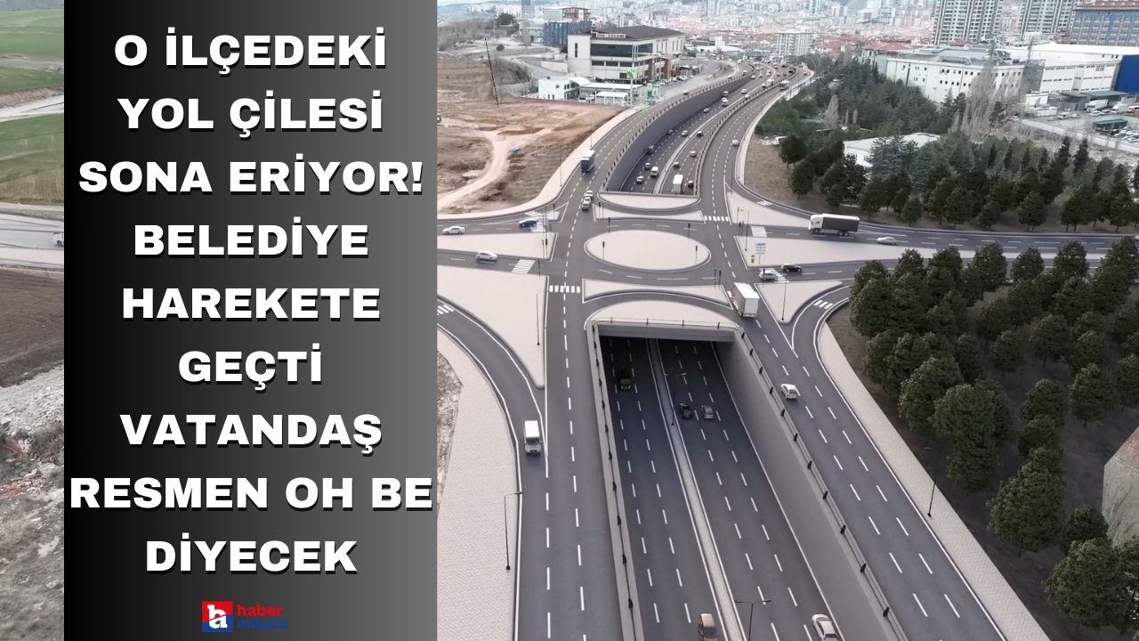 Ankara'nın o ilçesindeki yol çilesi sona eriyor! Belediye harekete geçti vatandaş resmen oh be diyecek