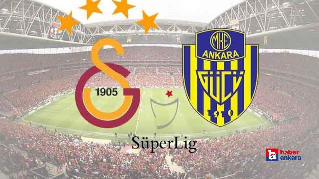 MKE Ankaragücü Galatasaray deplasmanında