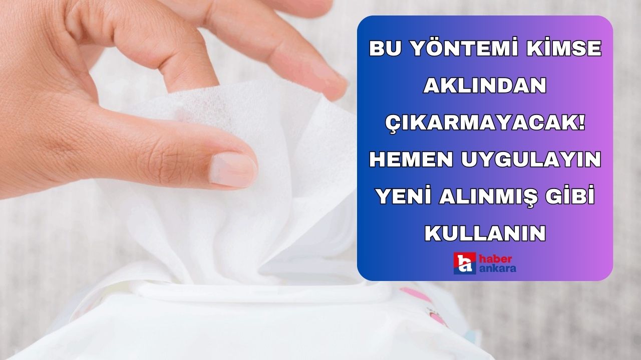 Bu yöntemi kimse aklından çıkarmayacak! Hemen uygulayın yeni alınmış gibi kullanın