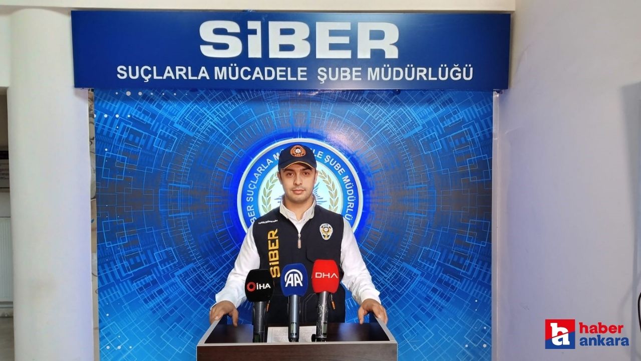 Ankara Emniyeti'nden siber dolandırıcılığa karşı vatandaşlara uyarı geldi