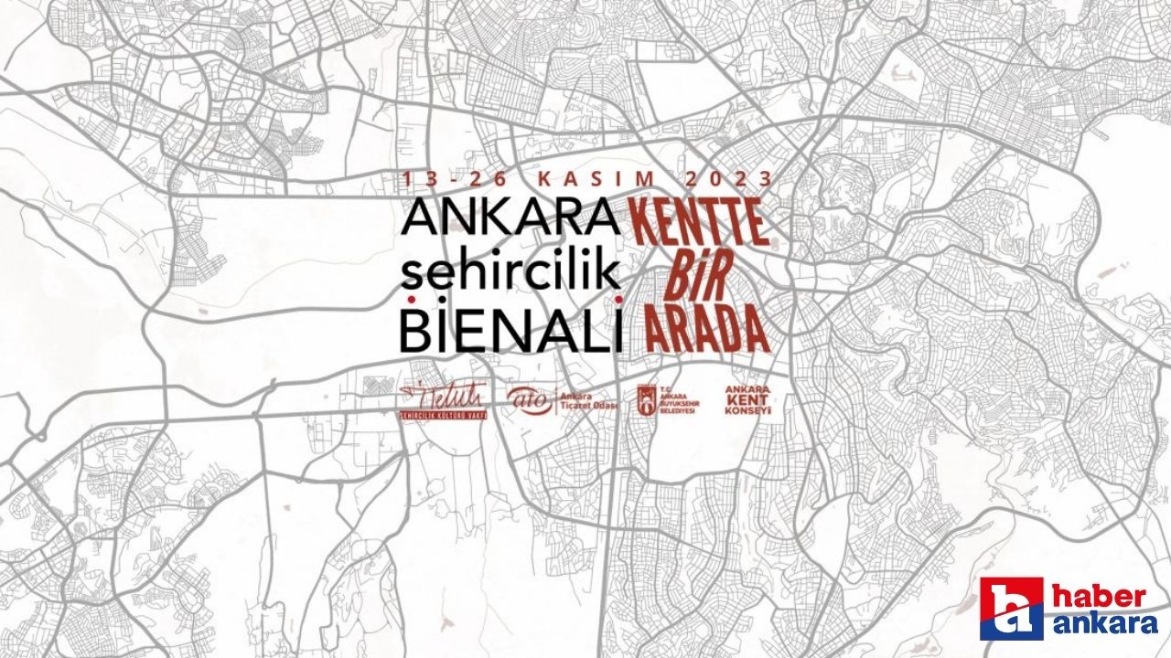 Ankara Şehircilik Bienali'ne TKKB ve AKK Başkanı Yılmaz konuşmacı olarak katılacak!